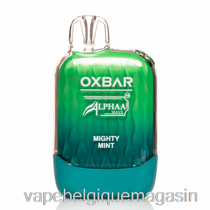 Vape Belgique Oxbar X Alpha G8000 Jetable Menthe Puissante